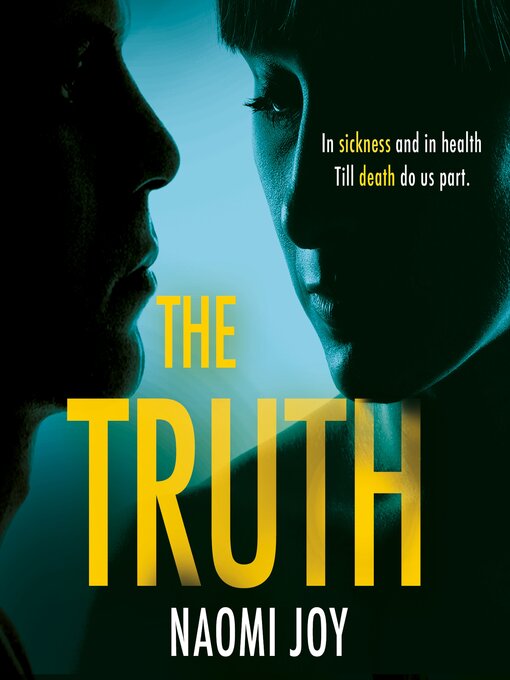 Title details for The Truth by Naomi Joy - Available